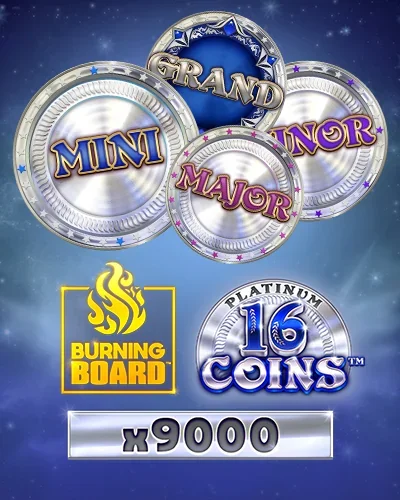 16 Coins Platinum Burning Board | Highfly Casino AT