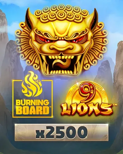 9 Lions Burning Board — Slot | Highfly Casino AT
